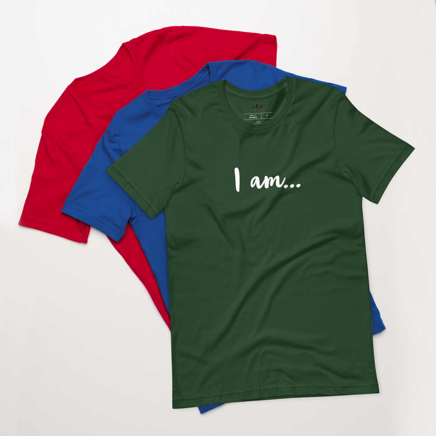 I am...FRSH T-Shirt